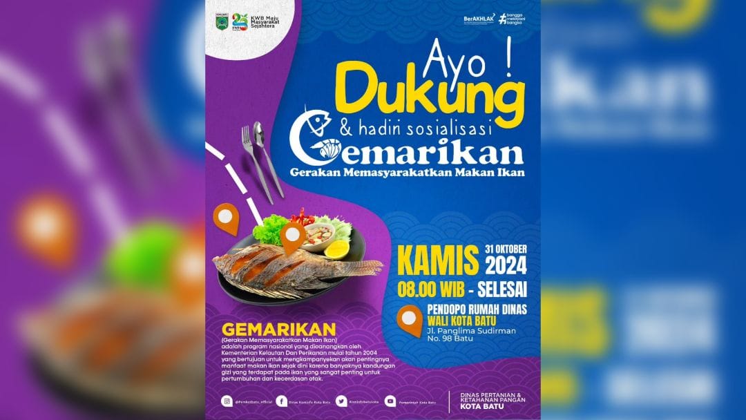 Pemerintah Kota Batu melalui Dinas Pangan dan Pertanian (Dispangtan) akan menggelar sosialisasi Gerakan Memasyarakatkan Makan Ikan (GEMARIKAN).