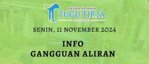 Perumda Tugu Tirta Malang mengumumkan adanya gangguan layanan air pada Senin, 11 November 2024, karena kebocoran pipa